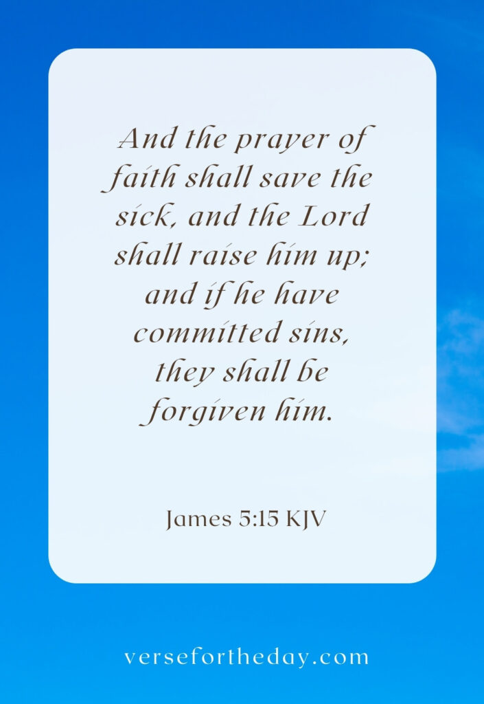 Quote on James 5:15